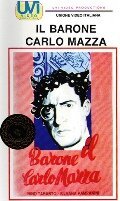 Постер Il barone Carlo Mazza