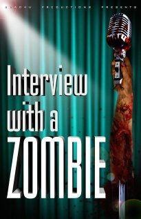 Постер Interview with a Zombie