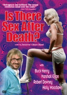 Is There Sex After Death? скачать фильм торрент