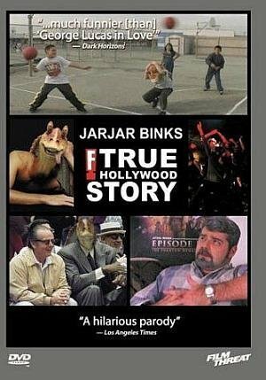 скачать JarJar Binks: The F! True Hollywood Story через торрент