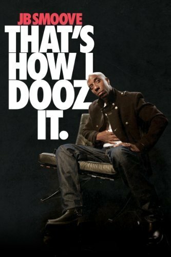 Постер JB Smoove: That's How I Dooz It