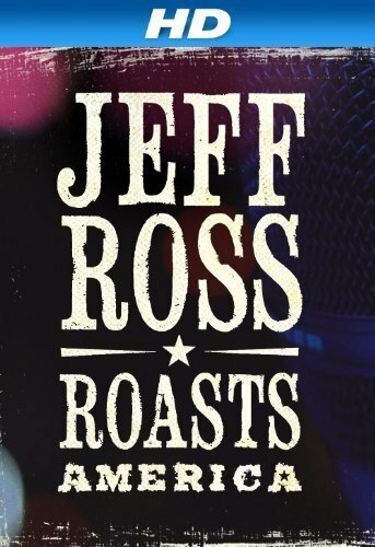 Постер Jeff Ross Roasts America