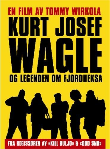 Постер Курт Йозеф Вагле и легенда о ведьме из фьорда