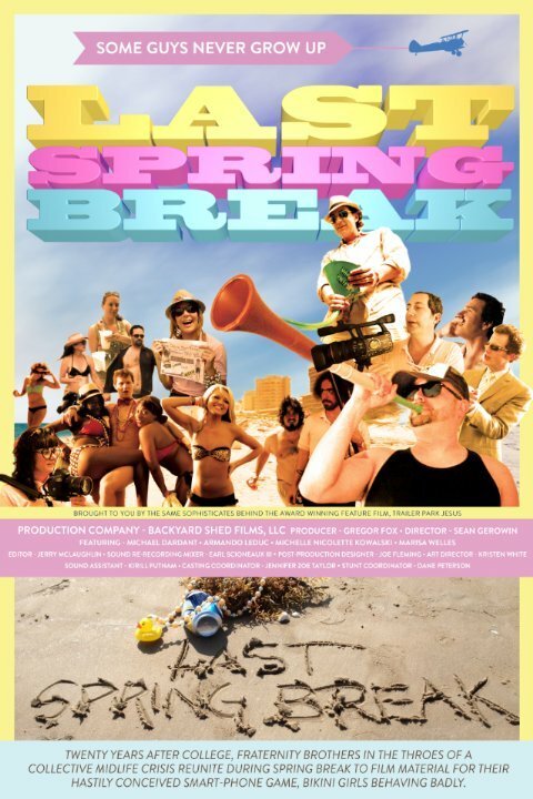 Постер Last Spring Break