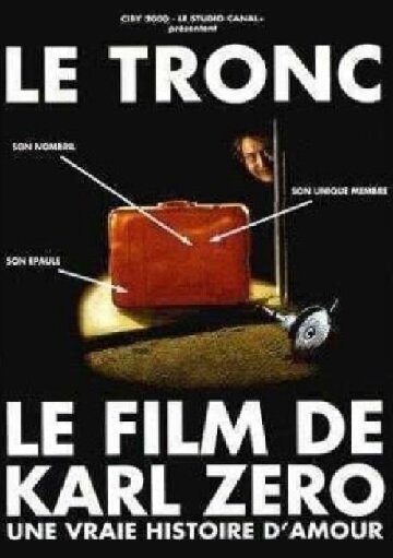 Постер Le tronc