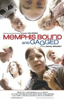 Memphis Bound... and Gagged скачать фильм торрент