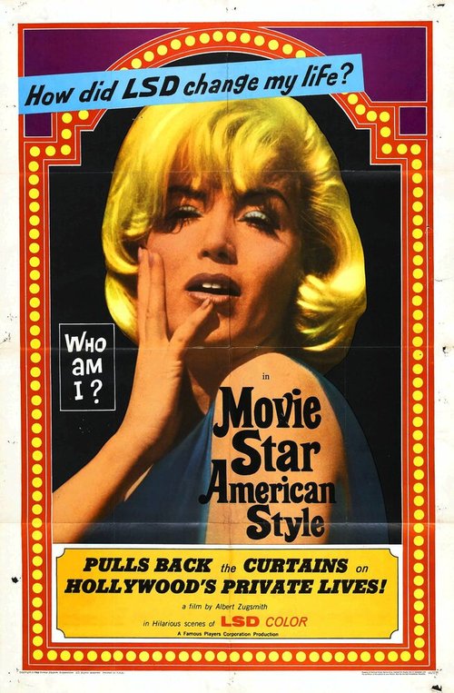 Постер Movie Star, American Style or; LSD, I Hate You