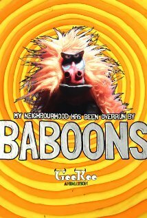 Постер My Neighbourhood Has Been Overrun by Baboons