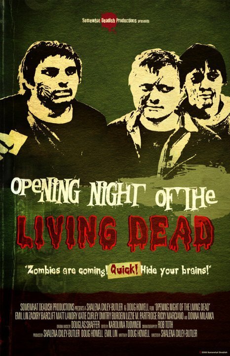 Постер Opening Night of the Living Dead