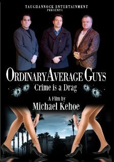 Постер Ordinary Average Guys