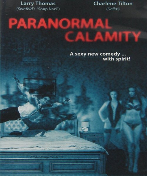 Paranormal Calamity скачать фильм торрент