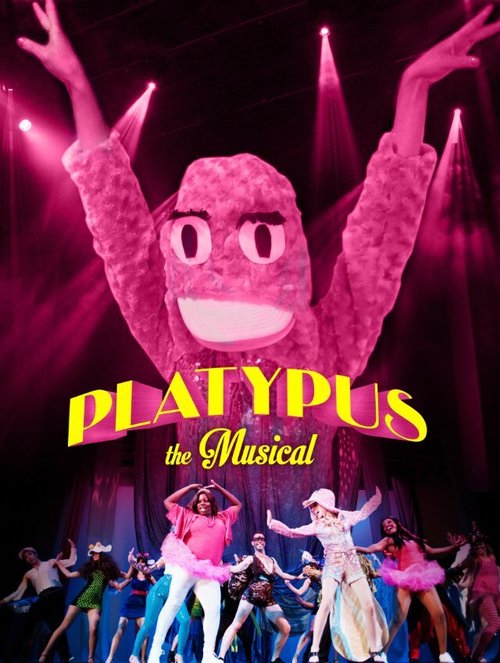 Постер Platypus the Musical