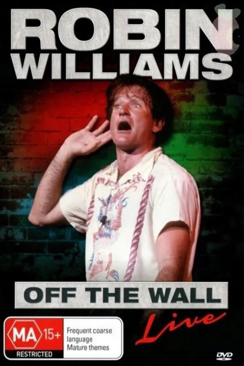 Постер Робин Уильямс: Off the Wall
