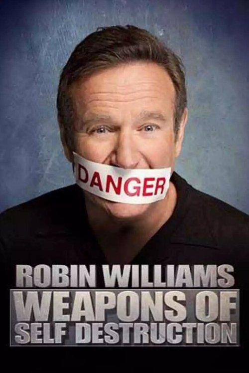 Постер Робин Уильямс: Оружие самоуничтожения