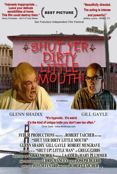 Постер Shut Yer Dirty Little Mouth