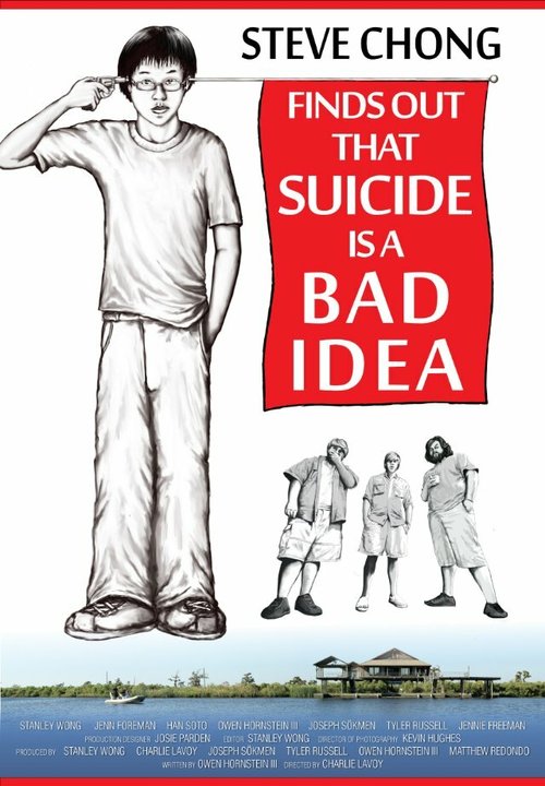 Постер Steve Chong Finds Out That Suicide Is a Bad Idea