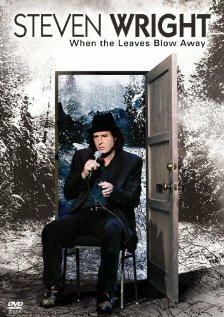 Постер Steven Wright: When the Leaves Blow Away