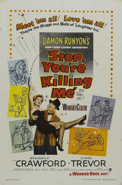 Постер Stop, You're Killing Me