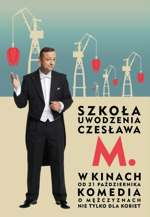 Постер Szkola uwodzenia Czeslawa M.