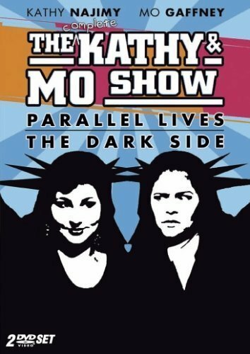 Постер The Kathy & Mo Show: The Dark Side