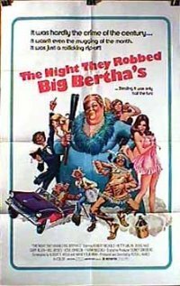Постер The Night They Robbed Big Bertha's