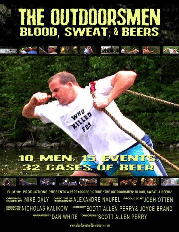 Постер The Outdoorsmen: Blood, Sweat & Beers