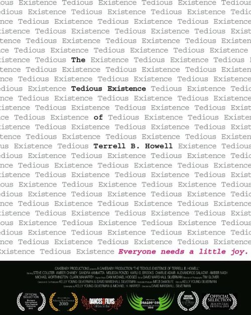 Постер The Tedious Existence of Terrell B. Howell