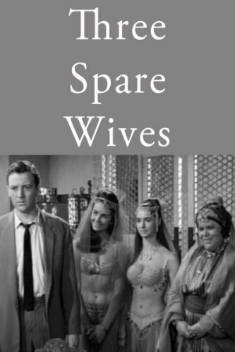Постер Three Spare Wives