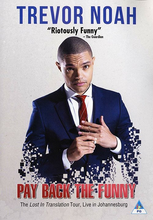 Постер Trevor Noah: Pay Back the Funny