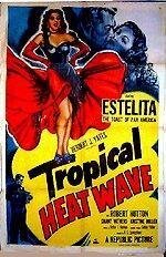 Постер Tropical Heat Wave
