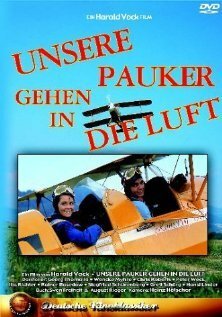 Постер Unsere Pauker gehen in die Luft