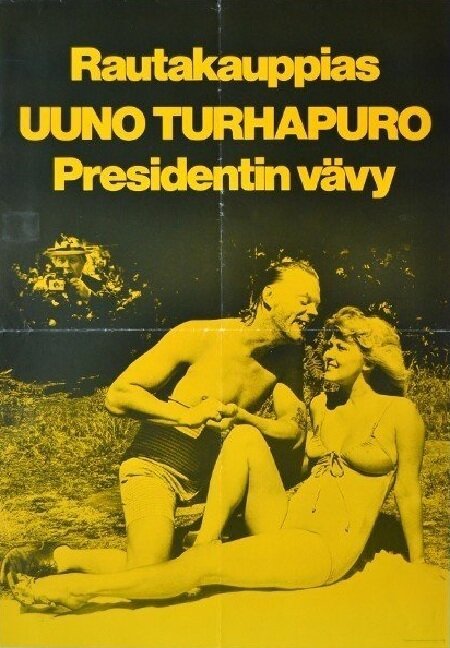 Постер Ууно Турхапуро, владелец скобяной лавки и зять президента