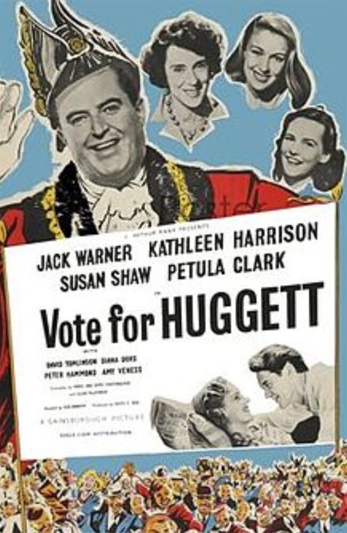 Постер Vote for Huggett