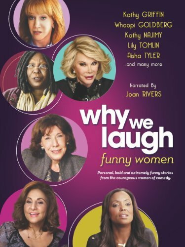 Постер Why We Laugh: Funny Women