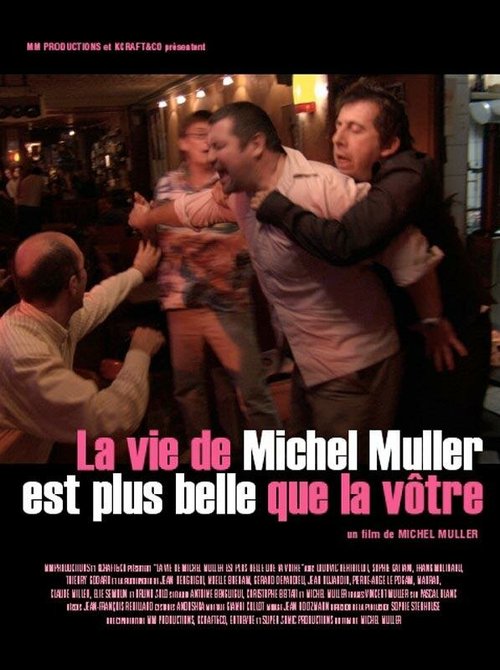 Постер Жизнь Мишеля Мюллера прекрасней вашей