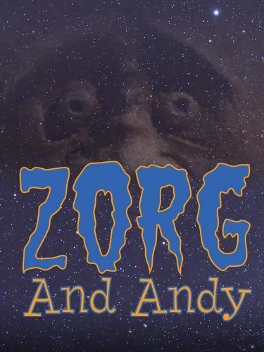 Постер Зорг и Энди