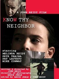 Постер Know Thy Neighbor