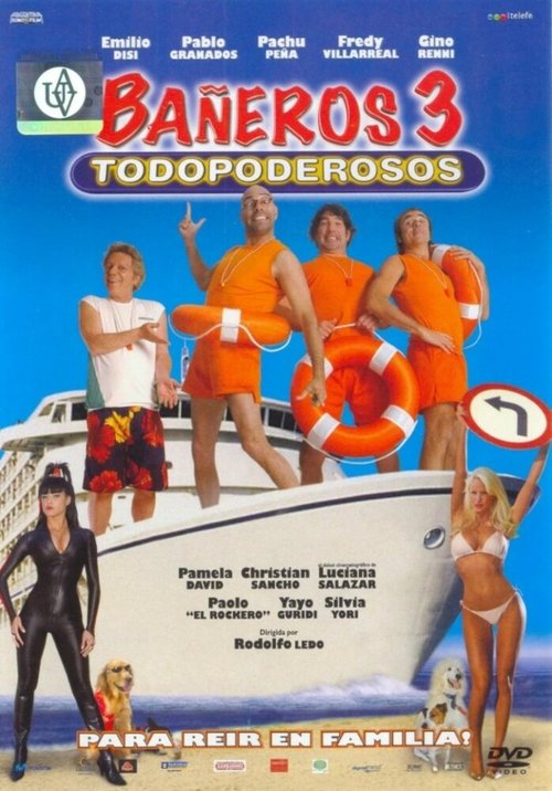 Постер Bañeros III, todopoderosos