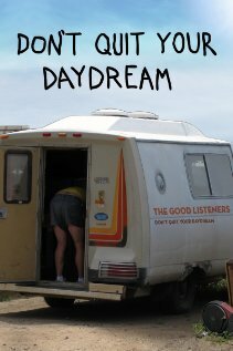 Постер Don't Quit Your Daydream