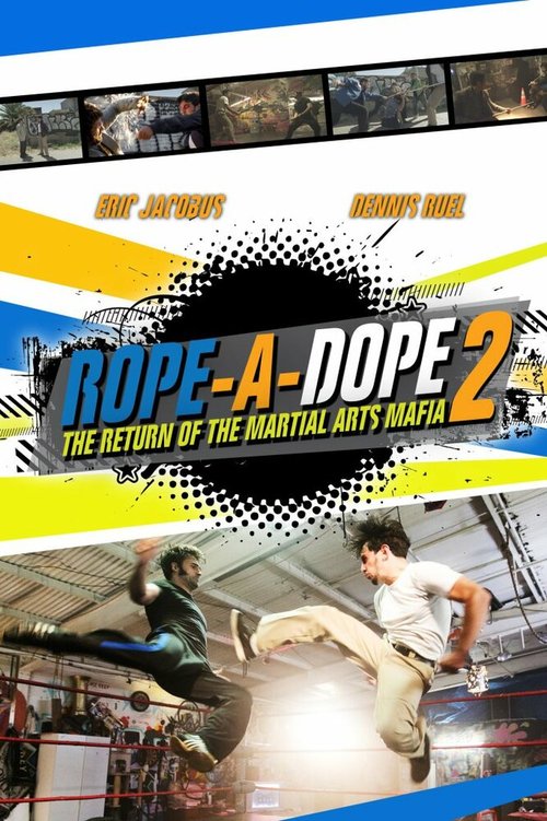 Постер Rope a Dope 2