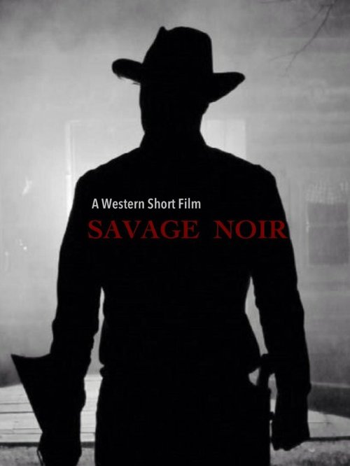 Постер Savage Noir