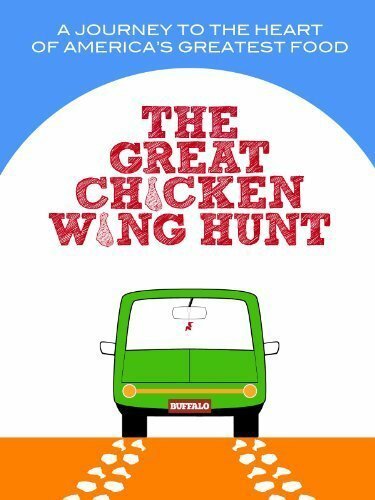 Постер The Great Chicken Wing Hunt