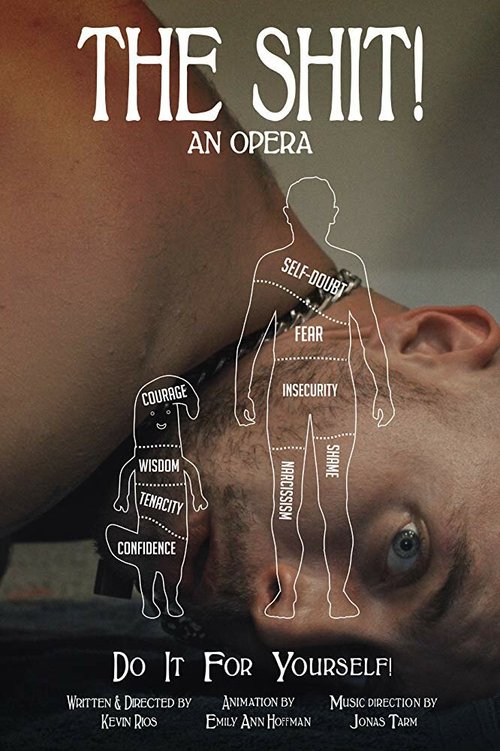 The Shit!: An Opera скачать фильм торрент