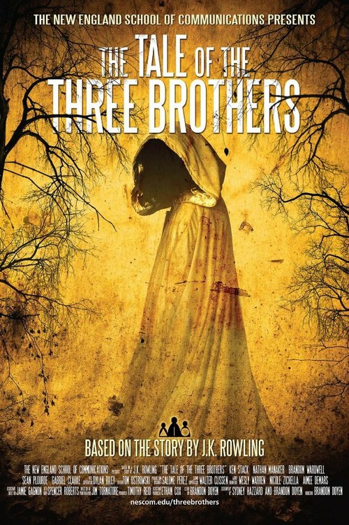 Постер The Tale of the Three Brothers