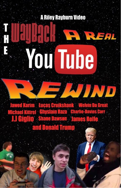 Постер The Wayback: A Real YouTube Rewind