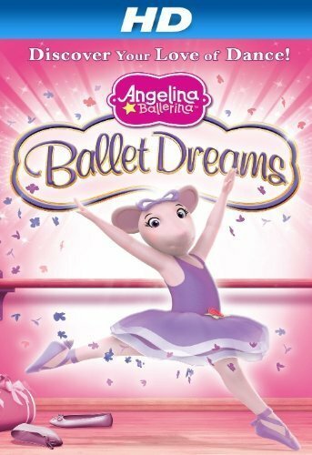Постер Angelina Ballerina: Ballet Dreams