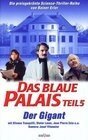 Постер Das blaue Palais: Der Gigant