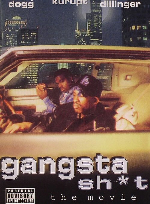Постер Gangsta Sh*t: The Movie