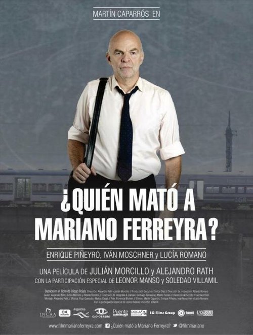 Постер Кто убил Мариано Феррейра?