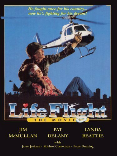 Life Flight: The Movie скачать фильм торрент